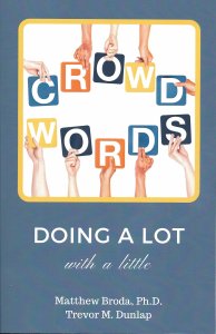 CrowdWords: Doing a Lot With a Little