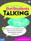 How (and Why) to Get Students Talking